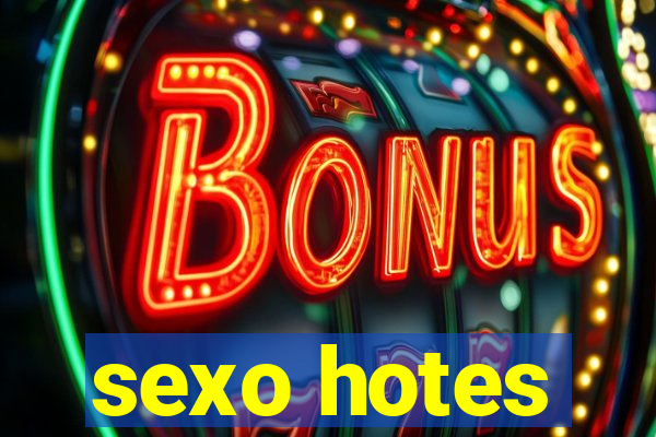 sexo hotes